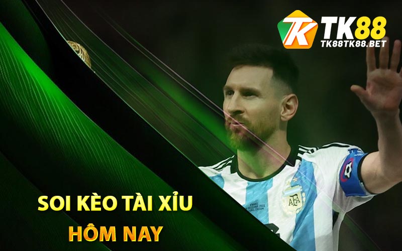 Khái niệm về soi kèo tài xỉu hôm nay