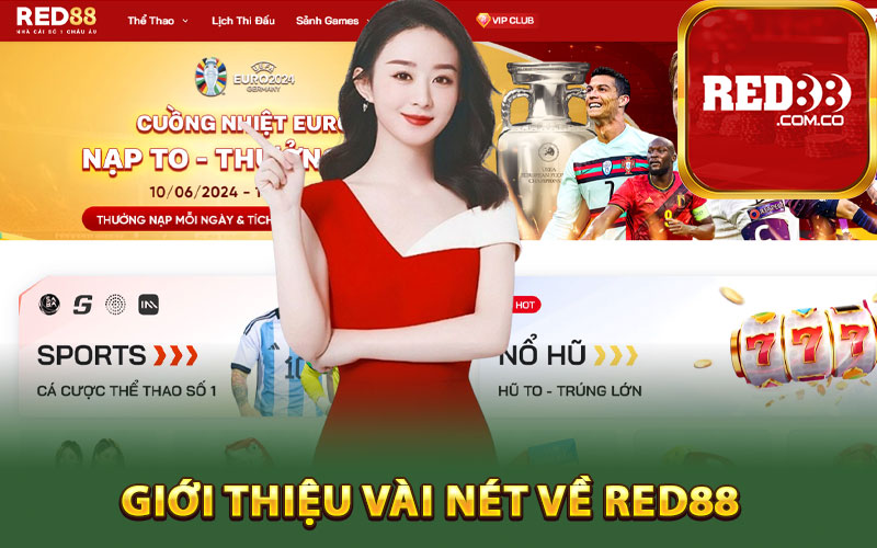 Giới thiệu vài nét về Red88